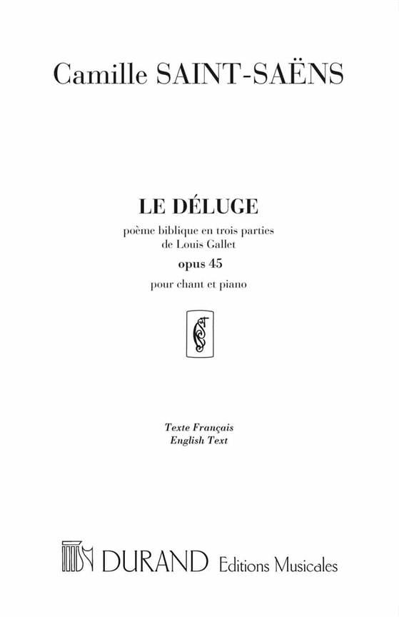 Le Deluge Op 45 Chant-Piano